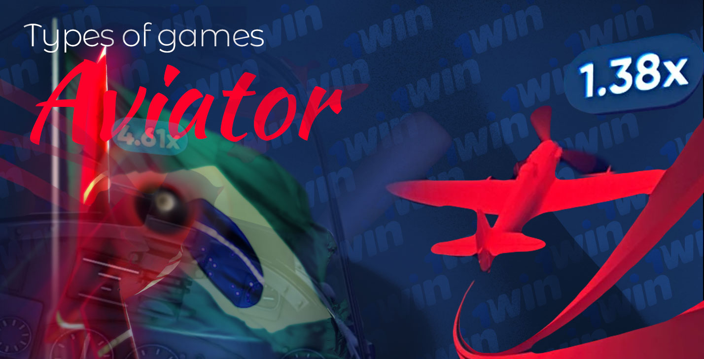 All available types of aviator games that available on the 1win.