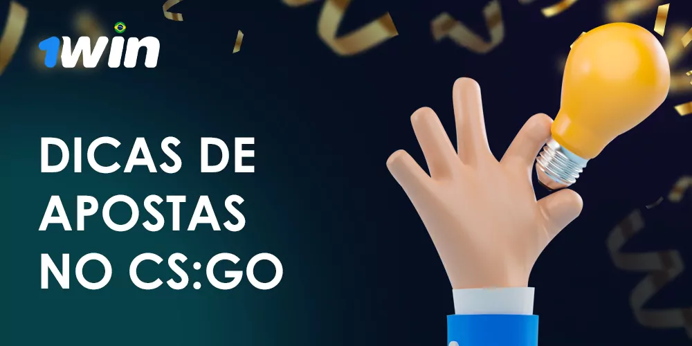 Dicas para você usar quando quiser fazer uma aposta de sucesso CS:GO em 1Win